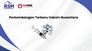 Perkembangan Terbaru Vaksin Nusantara