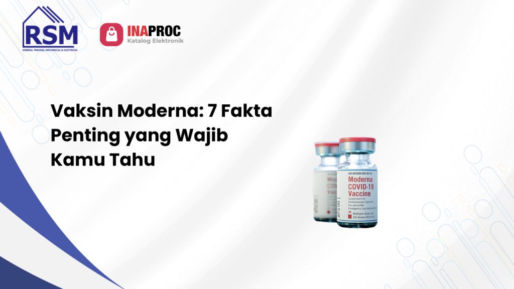 Vaksin Moderna_ 7 Fakta Penting yang Wajib Kamu Tahu
