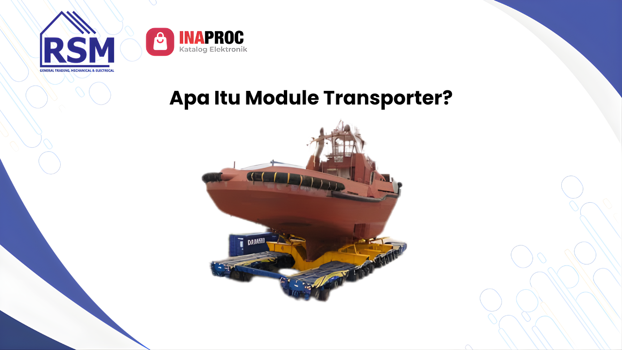 Module Transporter: Solusi Efisien untuk Pengangkutan Beban Berat di Proyek Konstruksi