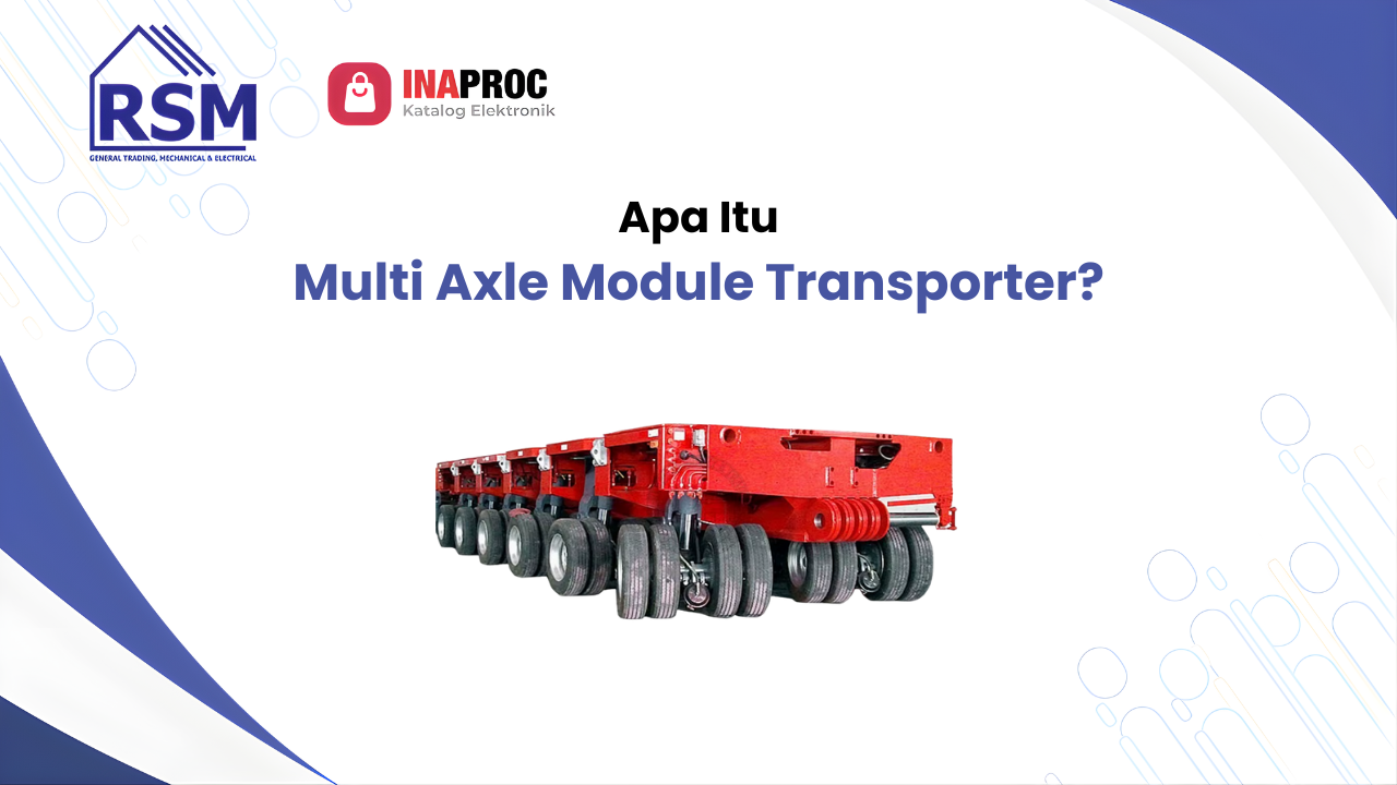 Multi Axle Module Transporter: Solusi Stabil & Efisien untuk Pengangkutan Beban Berat
