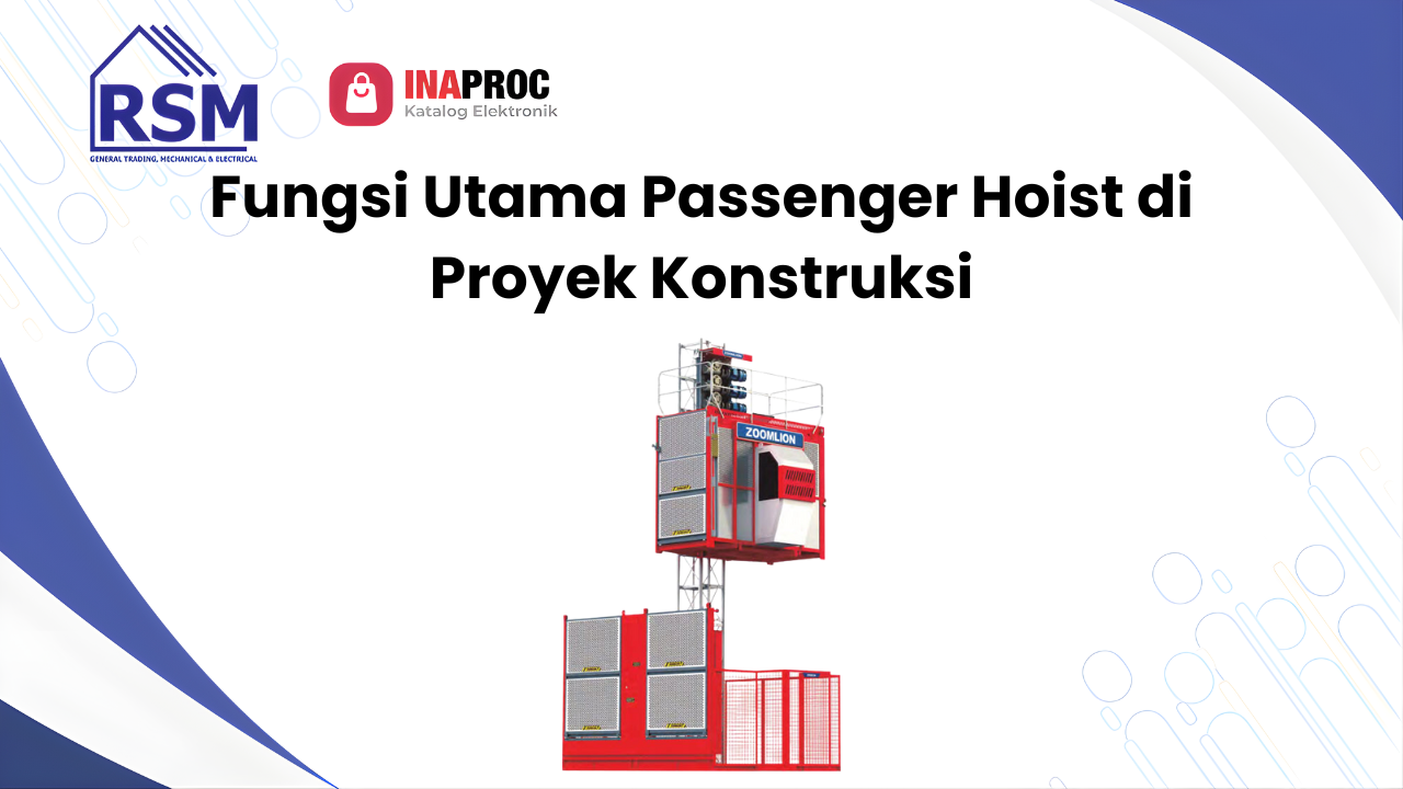 Apa Itu Passenger Hoist