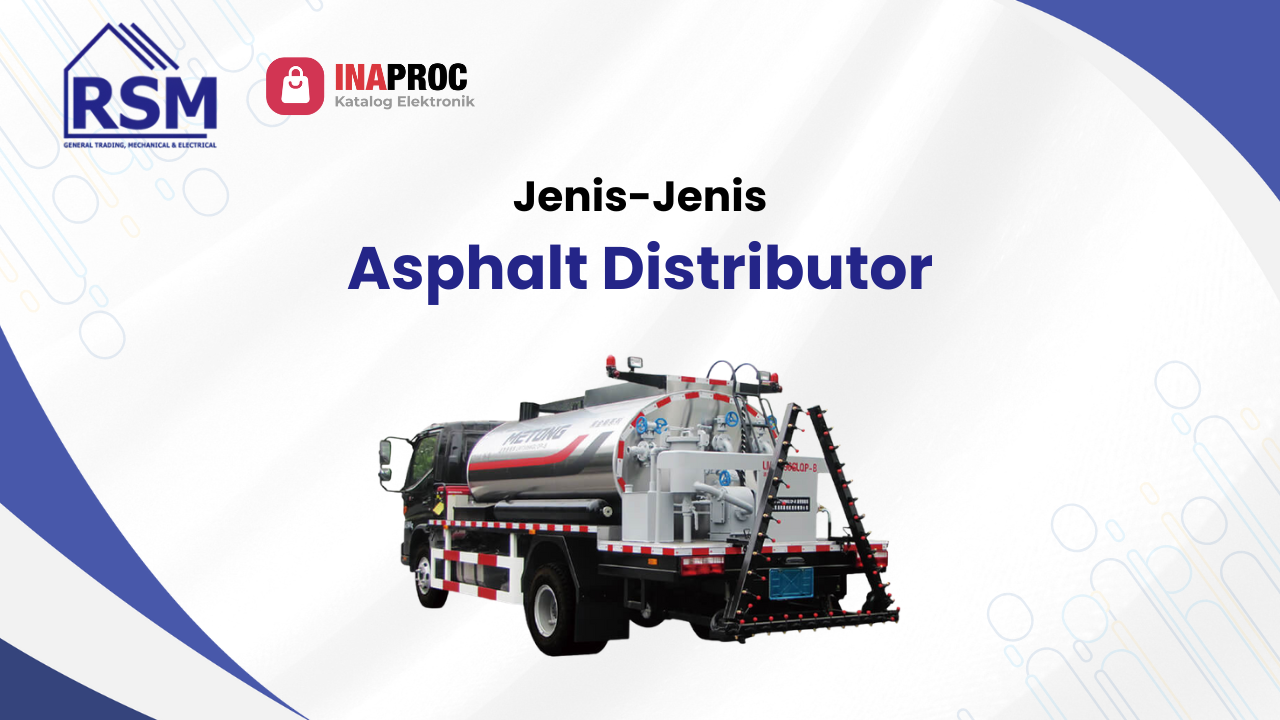 Jenis-Jenis Asphalt Distributor