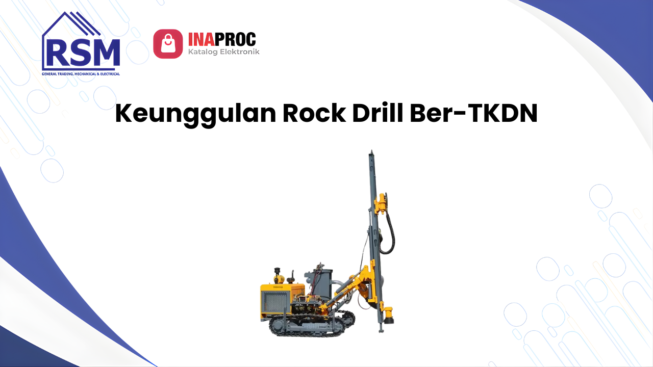 Penyedia Rock drill Ber-TKDN