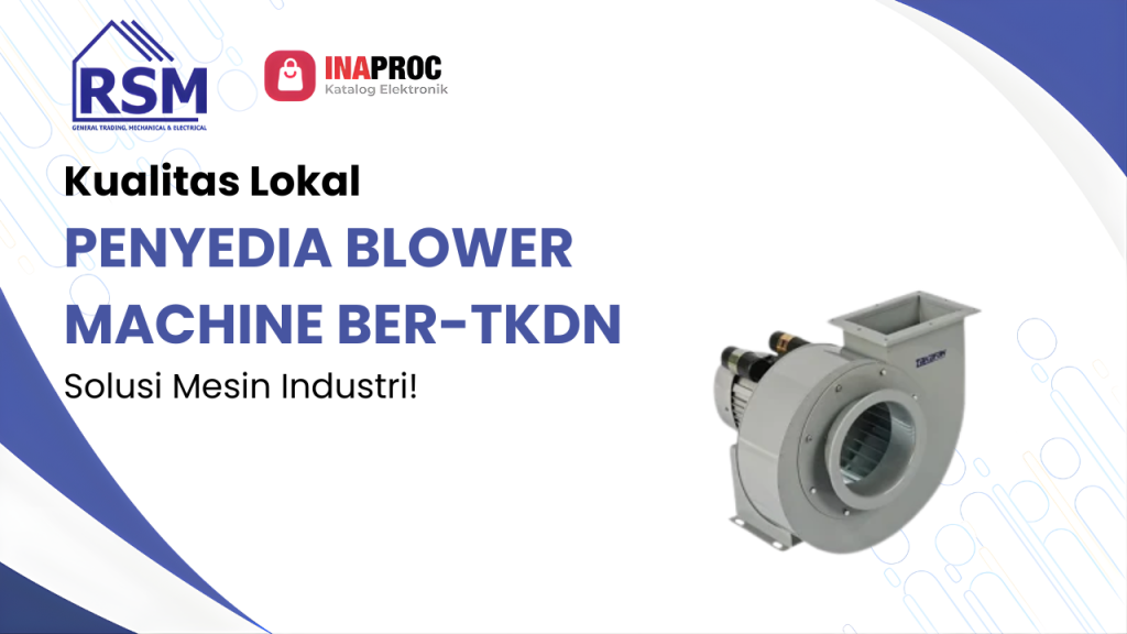 Penyedia blower machine Ber-TKDN