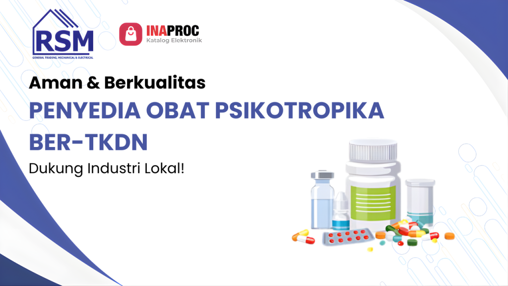 Penyedia obat psikotropika Ber-TKDN